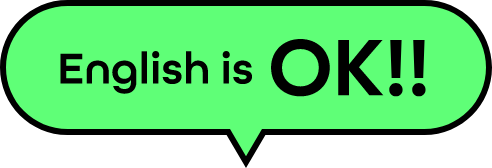 English is OK!